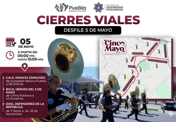 Desfile del 5 de Mayo en Puebla: cierres viales, rutas alternas y afectaciones en RUTA
