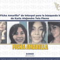 Activa FGE “Ficha Amarilla” de Interpol para la búsqueda internacional de Karla Alejandra Tela Flores