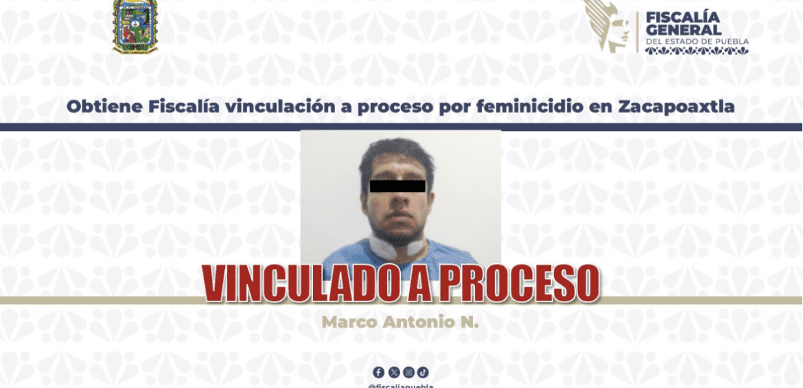 FGE logra vinculación a proceso por feminicidio en Zacapoaxtla