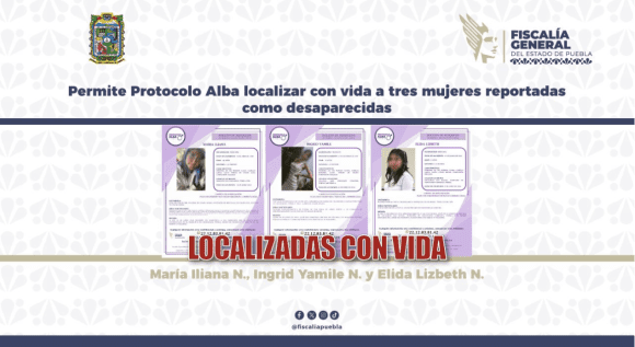 317 Activación del Protocolo Alba permite localizar a tres mujeres en Puebla