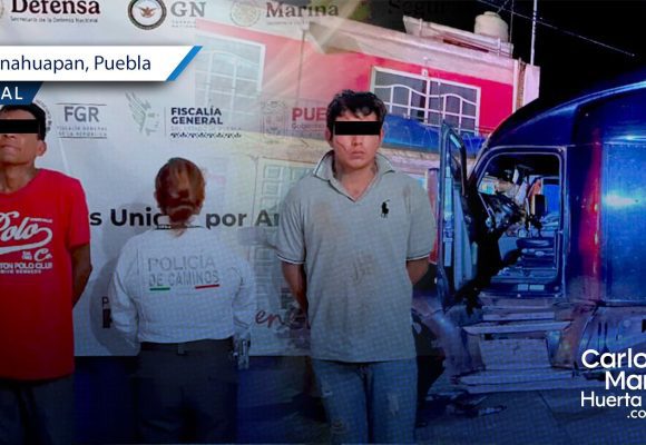 Policía Estatal y Marina detienen a dos asaltantes de transporte de carga en Chignahuapan