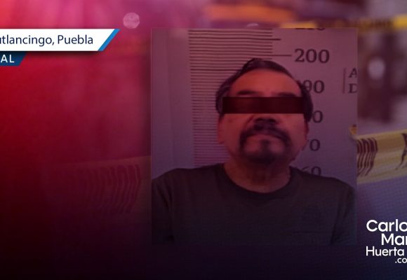 Detienen a responsable de feminicidio de maestra en Cuautlancingo