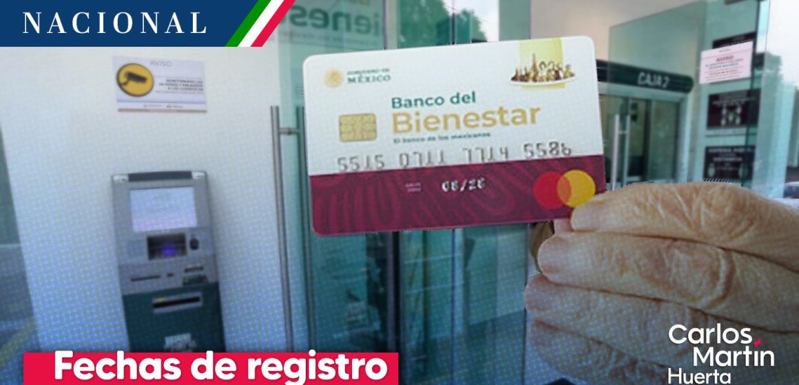 Pensión Bienestar: Anuncian fechas de registro para adultos mayores y entrega de tarjetas
