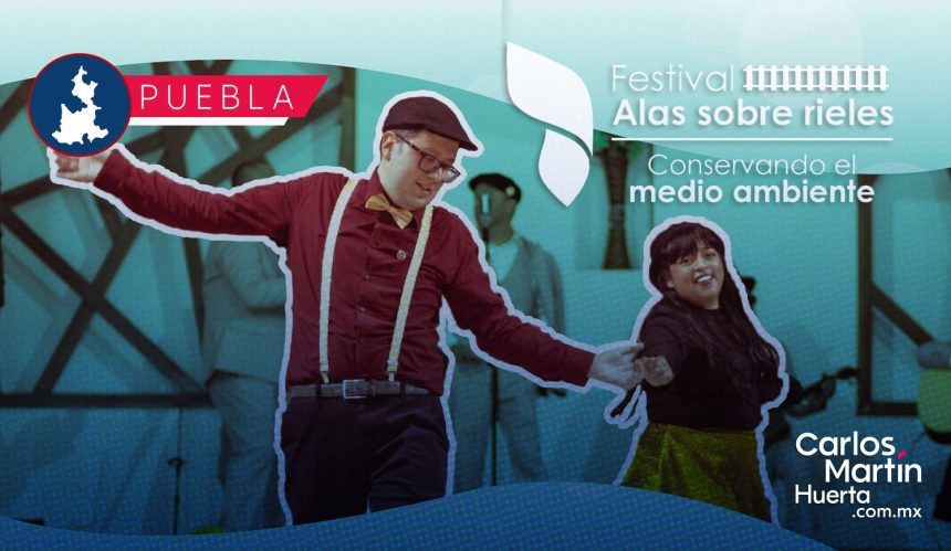 Festival Alas sobre Rieles 2026: Fechas, horarios y cartelera