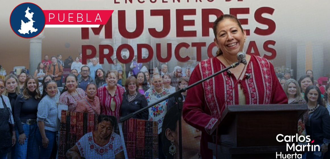 Impulsa Secretaría de Bienestar autonomía financiera de las mujeres poblanas
