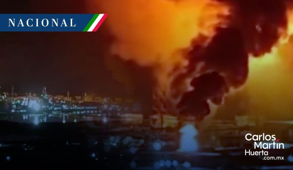 Fuga de combustóleo provoca incendio en la refinería de Salina Cruz
