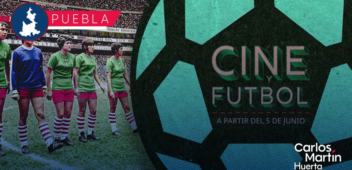 Llega a Puebla el ciclo "Cine y fútbol: Una mirada diferente" 2026