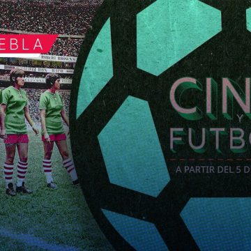 Llega a Puebla el ciclo "Cine y fútbol: Una mirada diferente" 2026