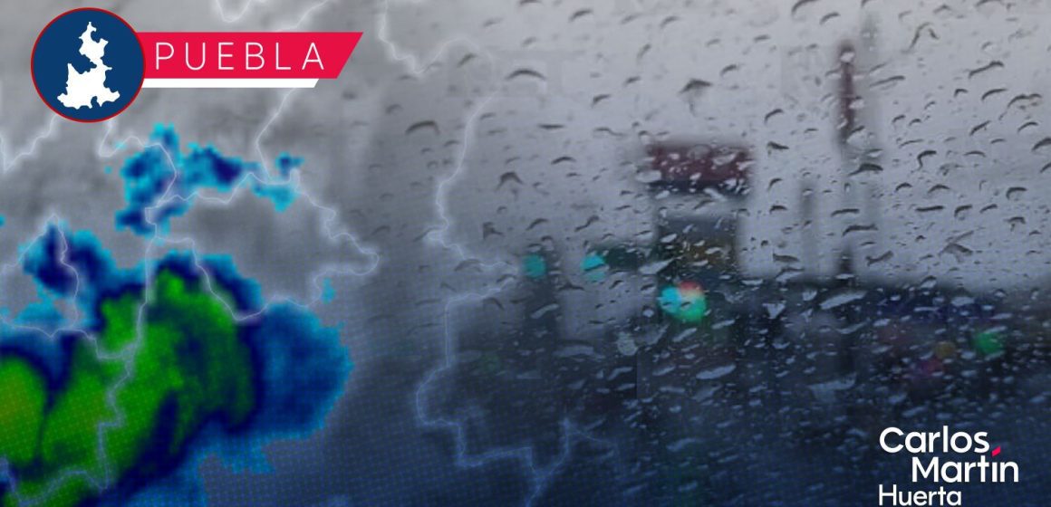 Mantiene Gobierno Estatal vigilancia permanente por temporal lluvioso en Puebla