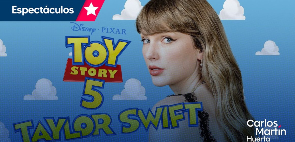Taylor Swift estrenará canción para Toy Story 5