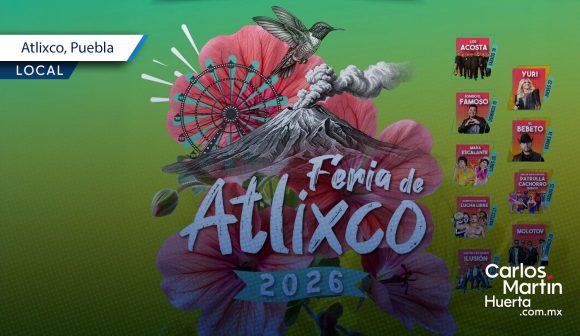 Todo listo para la Feria de Atlixco 2026- Fechas y cartelera Todo listo para la Feria de Atlixco 2026: Fechas y cartelera