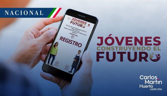 Abre convocatoria de Jóvenes Construyendo el Futuro: Recibe una beca de 9,582 pesos al mes