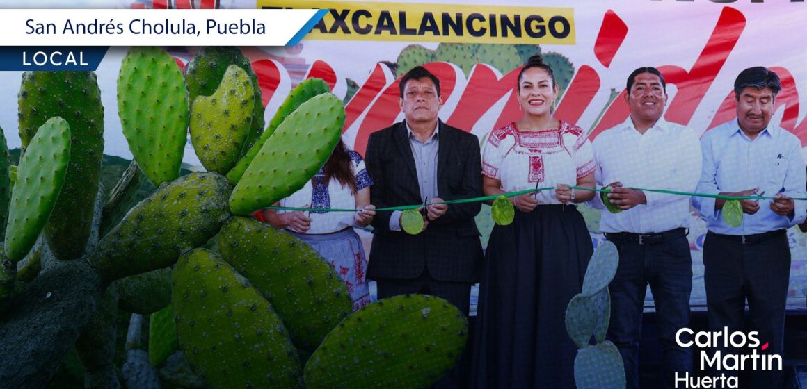 Lupita Cuautle inaugura la Feria del Nopal 2026 en San Bernardino Tlaxcalancingo