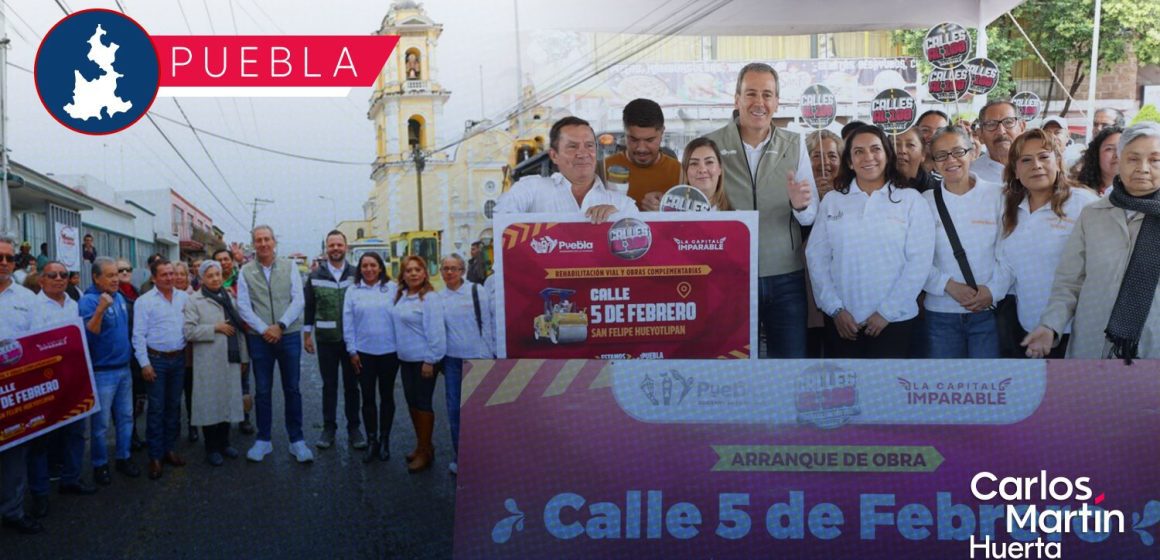 Inician la rehabilitación de la calle 5 de Febrero en San Felipe Hueyotlipan