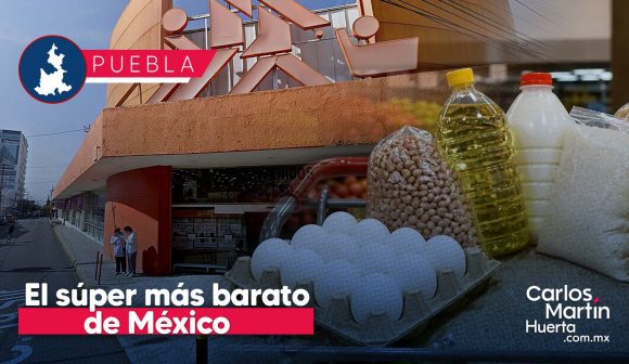 Puebla tiene la canasta básica más barata de México; la encuentras en Chedraui UPAEP