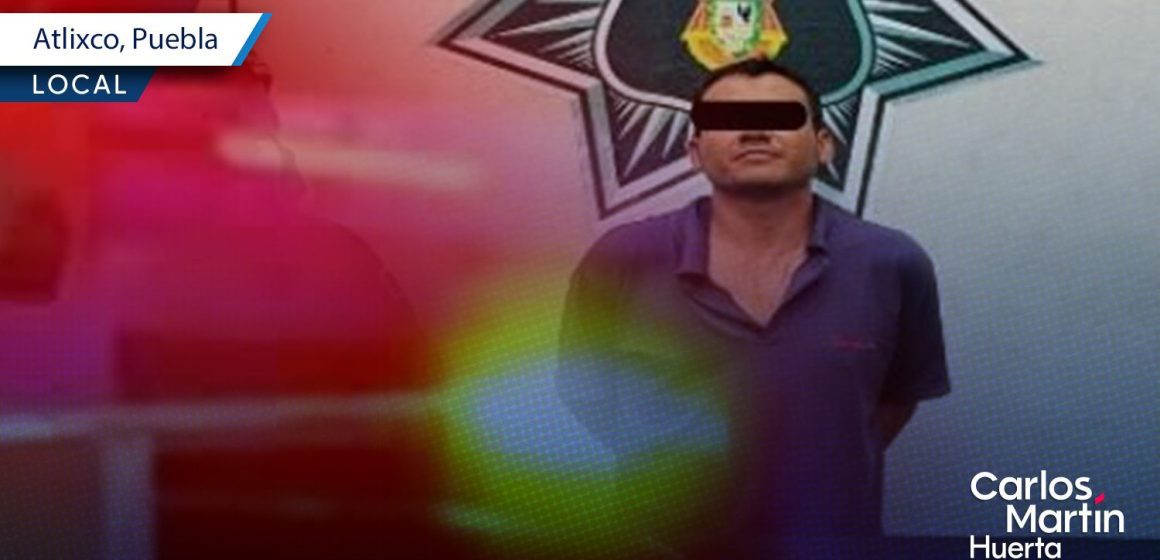 Capturan a sujeto que golpeó y amenazó con un arma de fuego a su expareja en Atlixco