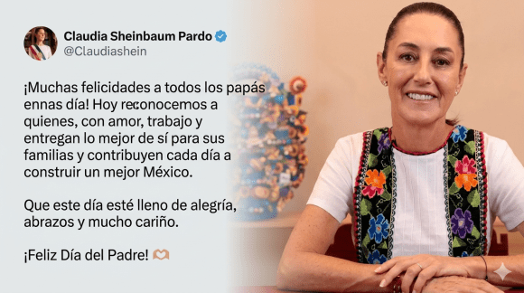 Sheinbaum felicita a los padres de México en su día y reconoce su esfuerzo por las familias