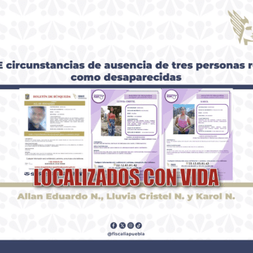 Fiscalía de Puebla localiza sanas a tres personas reportadas como desaparecidas
