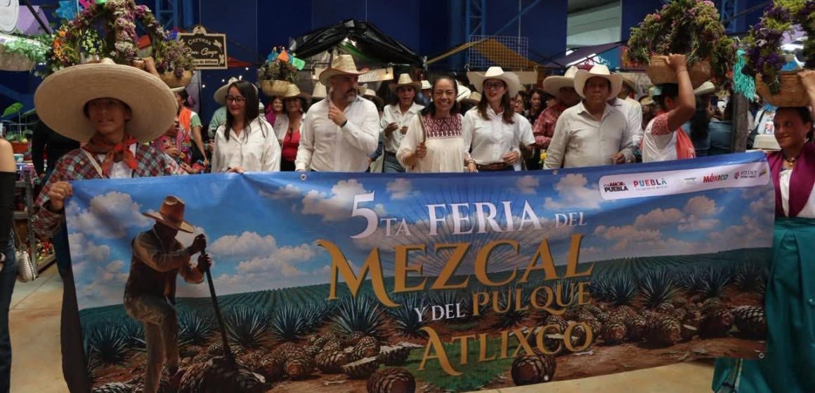 Lánzate a la 5ª Feria del Mezcal y el Pulque en Atlixco
