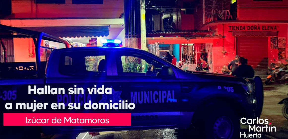 Hallan sin vida a una mujer en su domicilio de San Bernardino, Izúcar de Matamoros