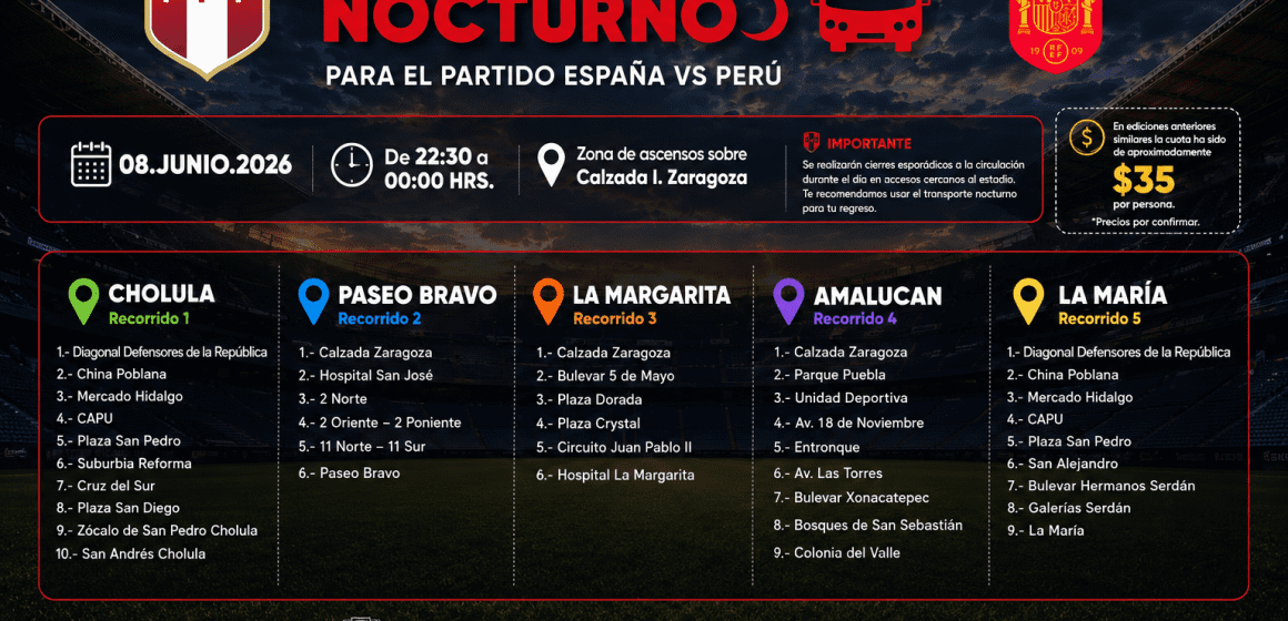 Anuncian rutas de transporte nocturno para el partido España vs Perú en el Cuauhtémoc