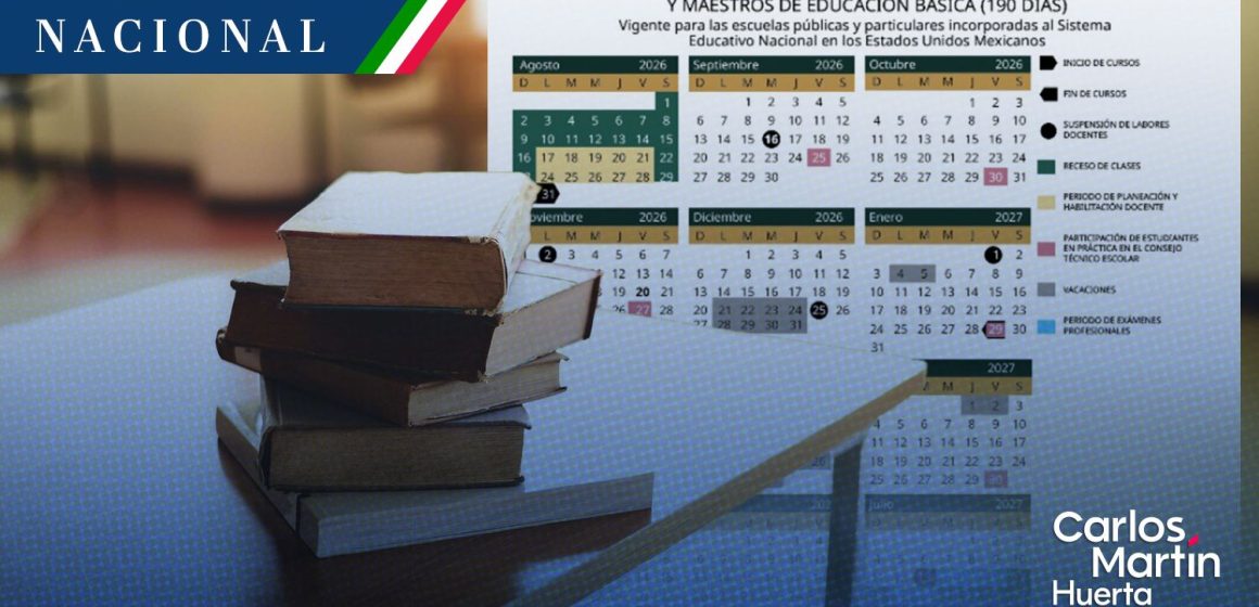 Calendario Escolar 2026-2027: Conoce el inicio de clases, vacaciones y puentes oficiales