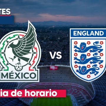 Cambio horario México vs Inglaterra Cambia de horario el partido México vs. Inglaterra por alerta de tormenta eléctrica