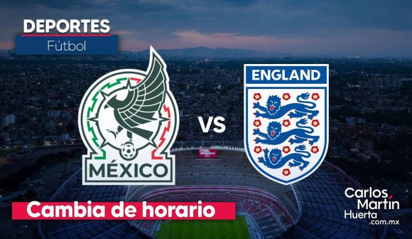 Cambia de horario el partido México vs. Inglaterra por alerta de tormenta eléctrica
