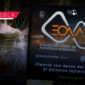 INAOE y UNAM convocan a la Escuela de Otoño de Astrofísica Avanzada 2026