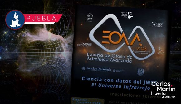 INAOE y UNAM convocan a la Escuela de Otoño de Astrofísica Avanzada 2026
