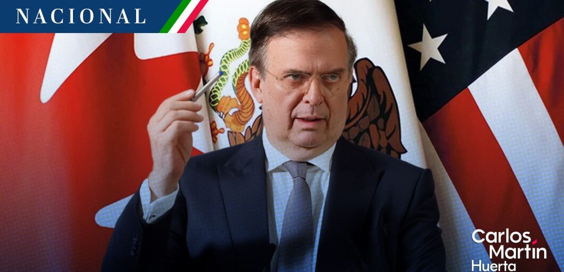  “No esperamos modificaciones sustantivas” ante revisiones anuales del T-MEC: Ebrard