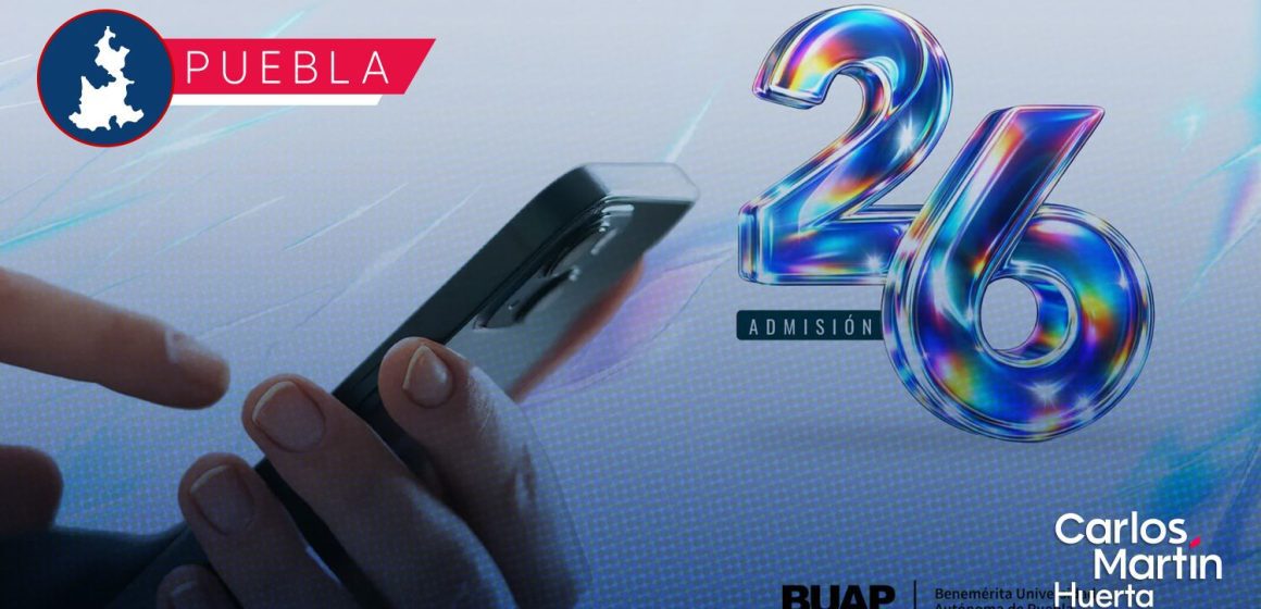 Así debes realizar tu inscripción digital a la BUAP antes del 30 de julio