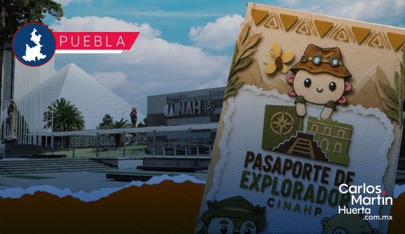 Pasaporte de Explorador 2026: Recorre las zonas arqueológicas y los museos resguardados por el INAH Puebla