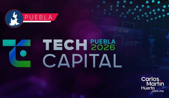 Tech Capital 2026: Puebla se prepara para la feria de innovación más grande del estado