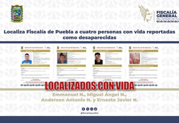 Localiza Fiscalía de Puebla a cuatro personas con vida reportadas como desaparecidas