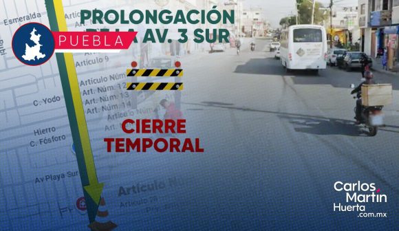 Arrancan cierres intermitentes en la Prolongación de la 3 Sur por pavimentación