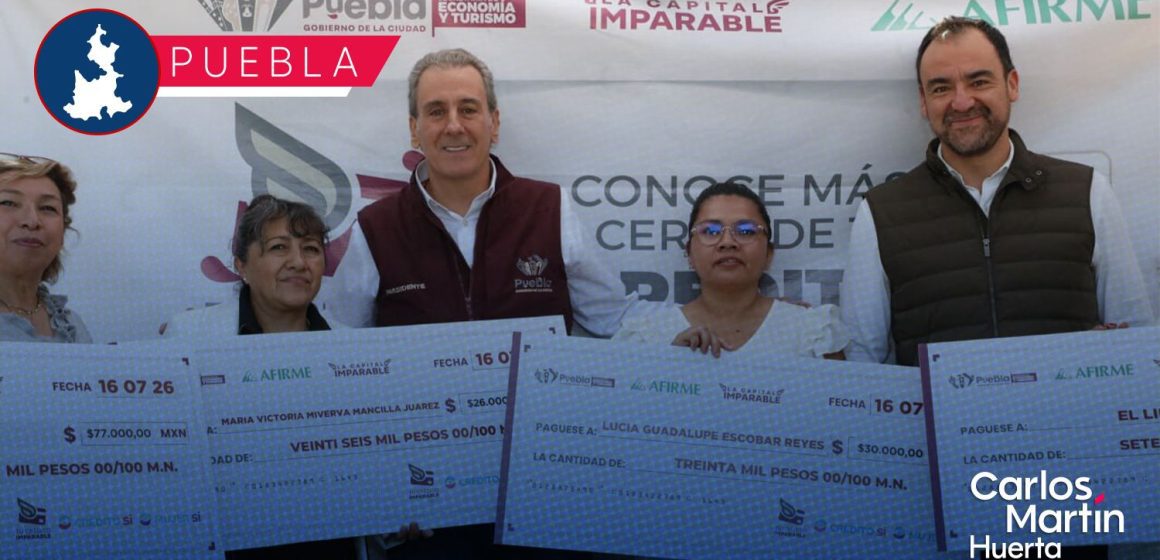 WhatsApp Image 2026-07-20 at 11.24.08 AM Entregan apoyos del programa “Tu Crédito Imparable” en Puebla; dan impulso a la economía local