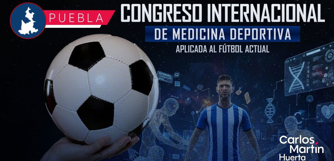 BUAP presenta el Congreso Internacional de Medicina Deportiva Aplicada al Fútbol 2026