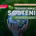 Convocan al concurso estatal “Transformación Sostenible por el Planeta” 2026