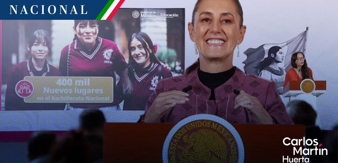 Gobierno federal duplica meta a 400 mil nuevos espacios en Bachillerato Nacional