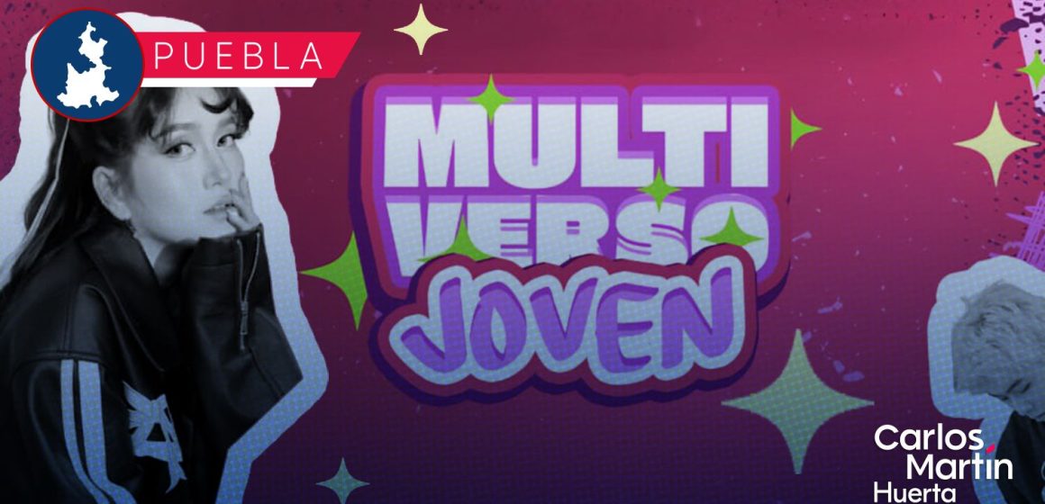 Instituto de la Juventud del Municipio de Puebla convoca a Multiverso Joven 2026