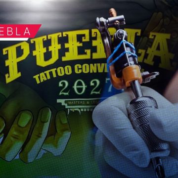 Puebla se prepara para la Tattoo Convention 2027- Fechas, sede y actividades Puebla se prepara para la Tattoo Convention 2027: Fechas, sede y actividades