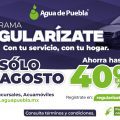 Ahorra hasta 40% en tu recibo de agua: arranca Programa de Regularización en Puebla