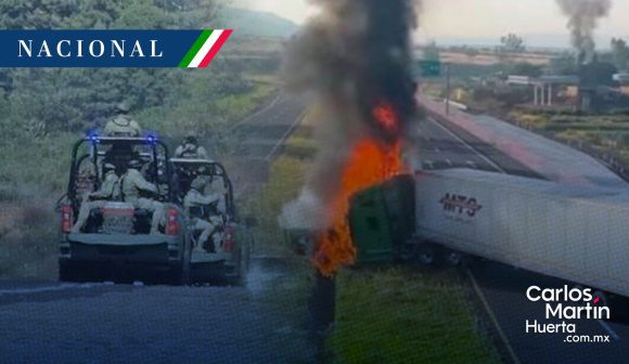 Bloqueos en Michoacán serían resultado de un operativo contra “Los Guerreros” vinculados al “Tío Lako”
