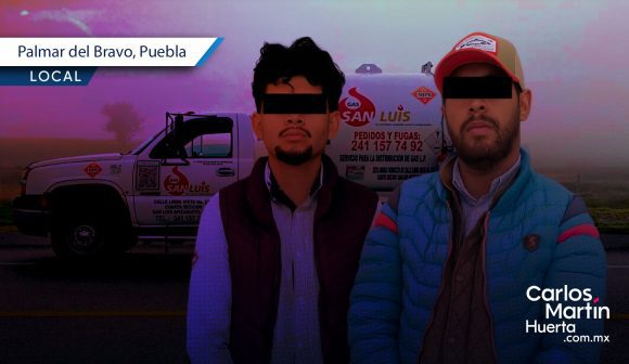 Detienen a dos hombres por transportar ilegalmente 3 mil 800 litros de gas LP en Palmar de Bravo