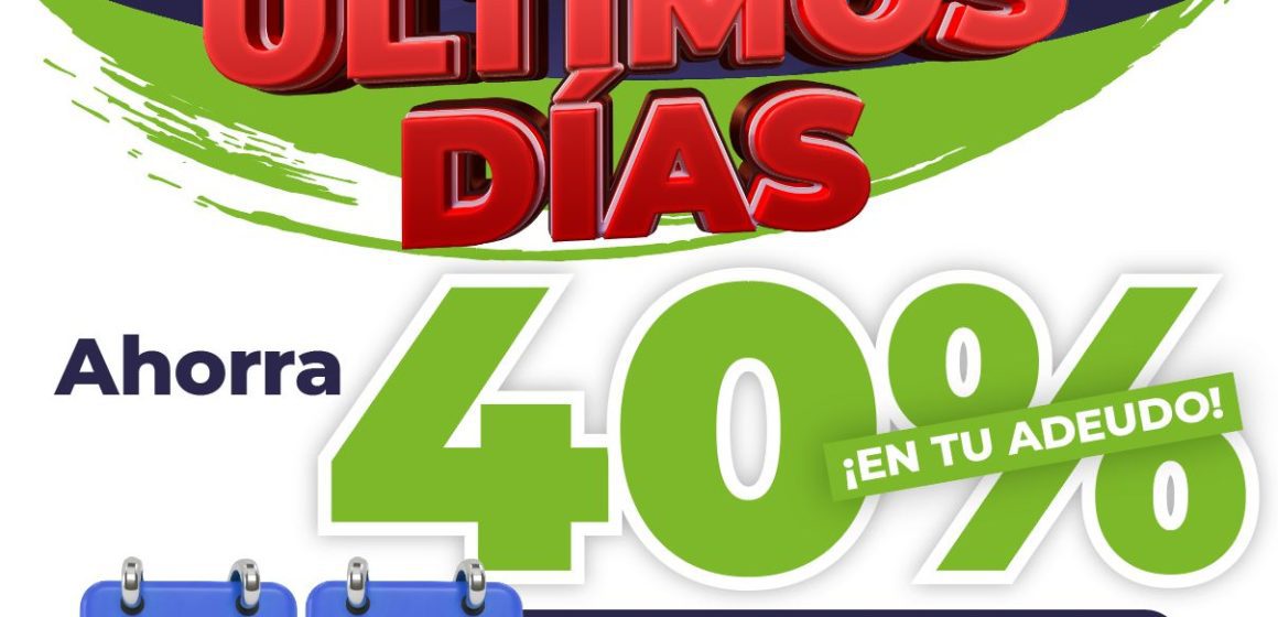“Regularízate” con ahorro del 40% en su adeudo de agua y 100% en recargos