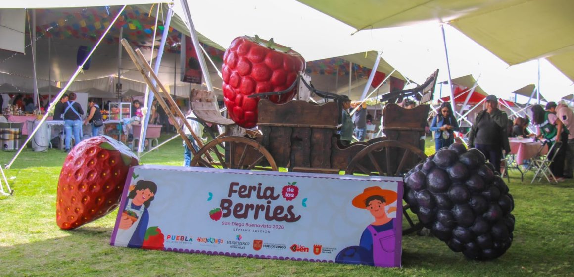 Arranca la 7.ª Edición de la Feria de las Berries 2026 en Huejotzingo