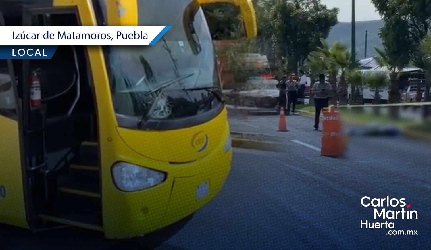 Atropellado autobús Izúcar de Matamoros Hombre muere atropellado por autobús de la línea Oro en Izúcar de Matamoros