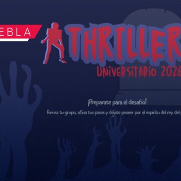 BUAP anuncia fecha y detalles para el Thriller Universitario 2026