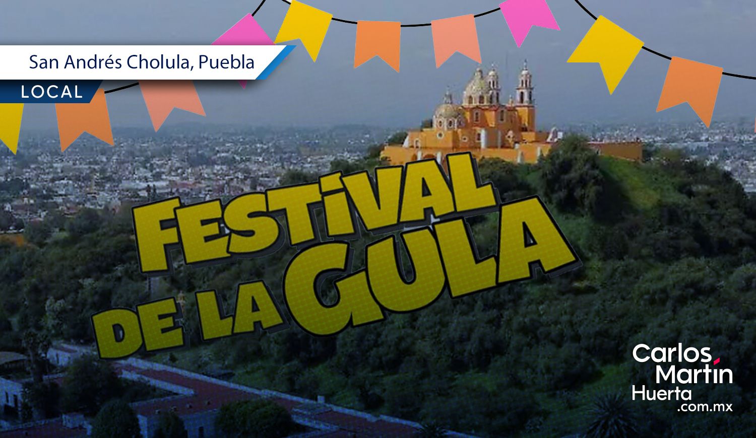 Regresa el Festival de la Gula a Cholula con motivo del Oktoberfest 2026